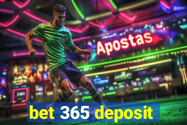bet 365 deposit